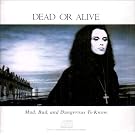 Mad Bad & Dangerous to Know