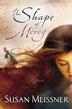 The Shape of Mercy