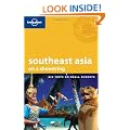 Southeast Asia on a Shoestring (Lonely Planet Shoestring Guide)