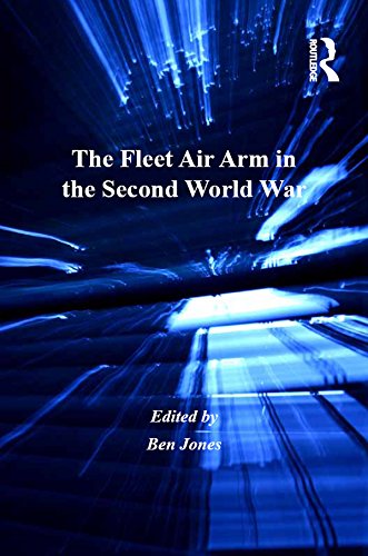 The Fleet Air Arm in the Second World War: 1 (Navy Records Society Publications)