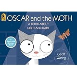 Oscar and the Moth: A Book About Light and Dark (Start with Science)