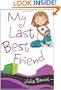 My Last Best Friend (Friends for Keeps)