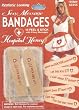 Naughty Nurse Sexy Message Bandages