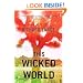 This Wicked World: A Novel