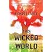 This Wicked World: A Novel