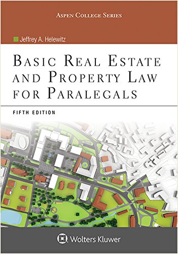 Basic Real Estate and Property Law for Paralegals (Aspen College)