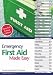 Emergency First Aid Made Easy: An Easy to Understand First Aid Guide