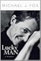 Lucky Man: A Memoir