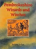 Pembrokeshire wizards and witches