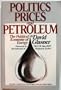 Politics, Prices and Petroleum: The Political Economy of Energy (Pacific Studies in Public Policy)