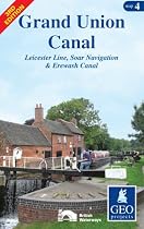 Grand Union Canal: Leicester Line, Soar Navigation and Erewash Canal Map 4 (Inland Waterways of Britain)