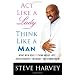 The Woman's Guide to Get Your Man