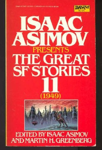 Isaac Asimov Presents: The Great Science Fiction Stories 11