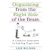 Organizing From The Right Side Of The Brain
