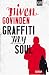 Graffiti My Soul