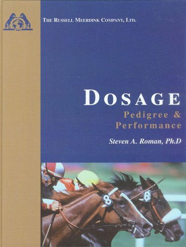 Dosage: Pedigree and Performance