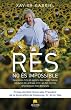 Res no �s impossible: Descobreix els secrets de n  Xavier Gabriel, fundador de la Bruixa d Or