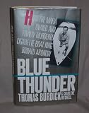 Blue Thunder: How the Mafia Owned and Finally Murdered Cigarette Boat King Donald Aronow