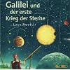 Galilei und der erste Krieg der Sterne, 1 Audio-CD