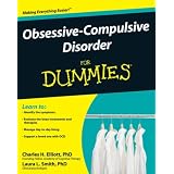 Obsessive-Compulsive Disorder For Dummies (For Dummies (Lifestyles Paperback))