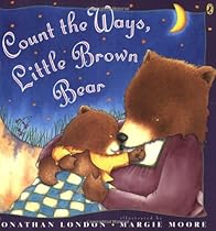 Count The Ways Little Brown Bear