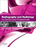 Radiography and radiology for dental care professionals