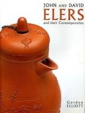 John and David Elers and their contemporaries