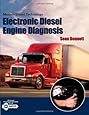 Modern Diesel Technology: Electronic Diesel Engine Diagnosis