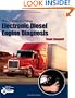 Modern Diesel Technology: Electronic Diesel Engine Diagnosis