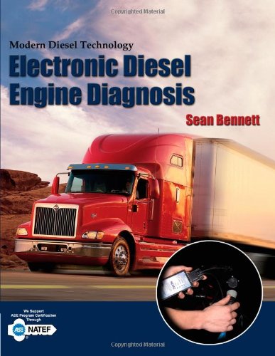 Best Cheap Modern Diesel Technology: Electronic Diesel Engine Diagnosis