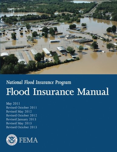 Flood Insurance Manual: National Flood Insurance Program