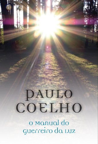 O Manual do Guerreiro da Luz (Portuguese Edition)