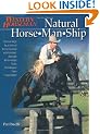 Natural Horse-man-ship: The Six Keys to a Natural Horse-human Relationship (Western horseman)