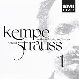 Kempe Conducts Richard Strauss, Vol. 1