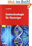 Gentechnologie f�r Einsteiger