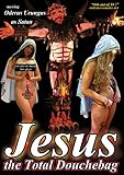 Jesus the Total Douchebag [DVD] [2011] [Region 1] [US Import] [NTSC]