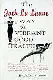 Way to Vibrant Good Health