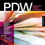 Publication Design Workbook: A Real-World Guide to Designing Magazines, Newspapers, and Newsletters