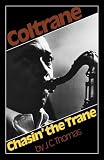 Chasin The Trane (Da Capo Paperback)
