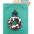 Christmas Celebration: Santa Fe Traditions, Foods and Crafts by Richard Clawson and Jann Arrington Wolcott