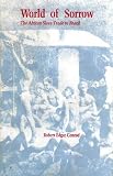 World of sorrow : the African slave trade to Brazil