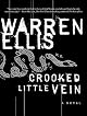 Crooked Little Vein