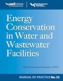 Energy conservation in water and wastewater treatment facilities