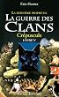 Crepuscule (Guerre Des Clans: La Derniere Prophetie) (French Edition)