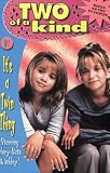 It's a Twin Thing (Two of a Kind, No. 1)