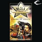 The Cause of Death: BSI Starside, Book 1 | [Roger MacBride Allen]
