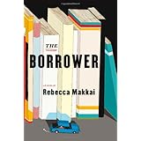 The Borrower: A Novel