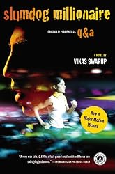 Slumdog Millionaire: A Novel