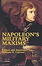 Napoleon's Military Maxims (Dover Books on History, Political and Social Science)
