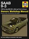 Saab 9-3 Petrol and Diesel Service and Repair Manual: 1998 to 2002 (Haynes Service and Repair Manuals)